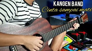 Download lagu Kangen Band - Cinta Sampai Mati ( Story wa viral cover gitar ) Mentahan Video mp3
