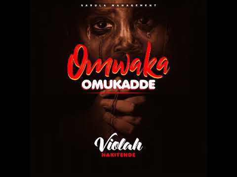 Omwaka Omukade by Violah Nakitende [ Official Audio 2020 - 2021 ] Ugandan Music