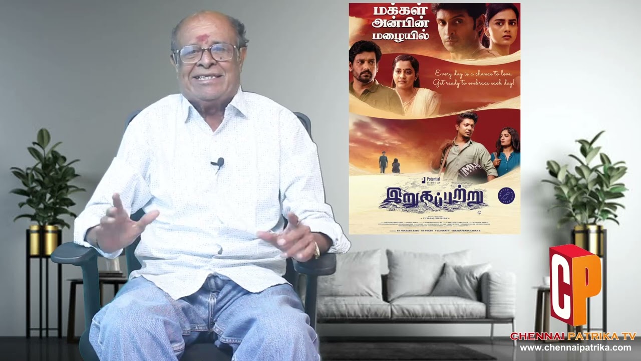 Irugapatru Movie Review - Vikram Prabhu, Shraddha Srinath | Justin | Yuvaraj - Chennaipatrika Tv