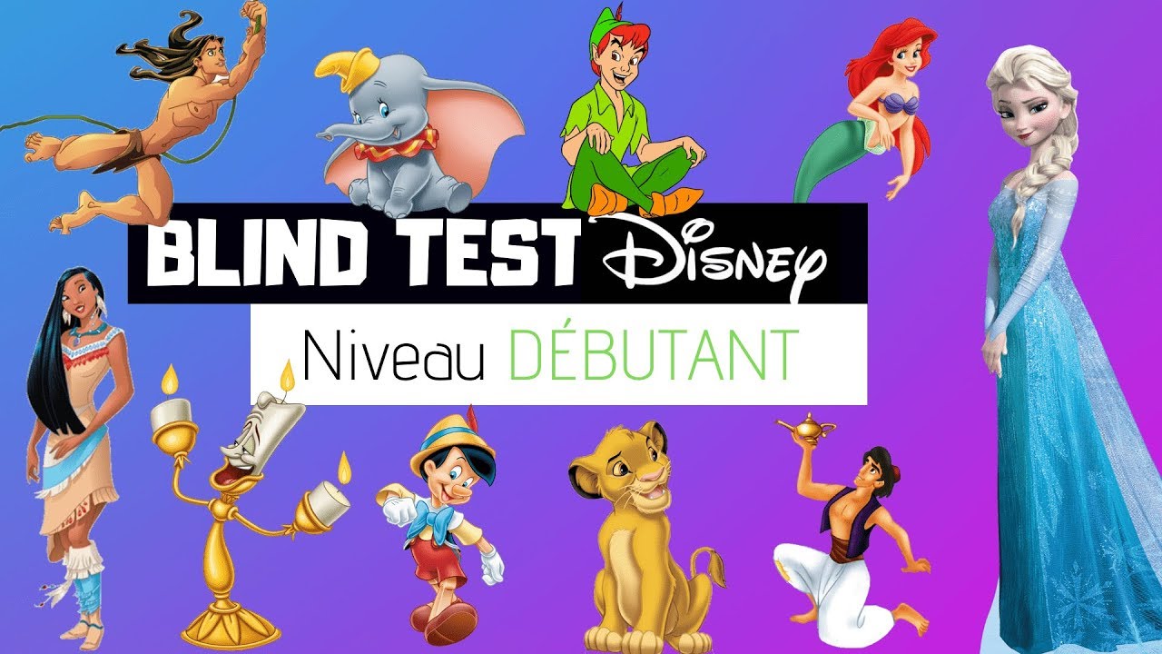 BLIND TEST DISNEY - FACILE (30 EXTRAITS)