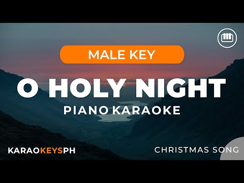 O Holy Night - Christmas Song (Male Key - Piano Karaoke)