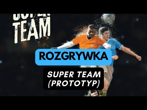 (1341) Super Team (prototyp) - rozgrywka (PL)