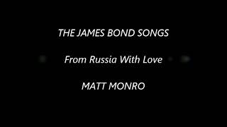 THE JAMES BOND SONGS From Russia With Love MATT MONRO (1975)