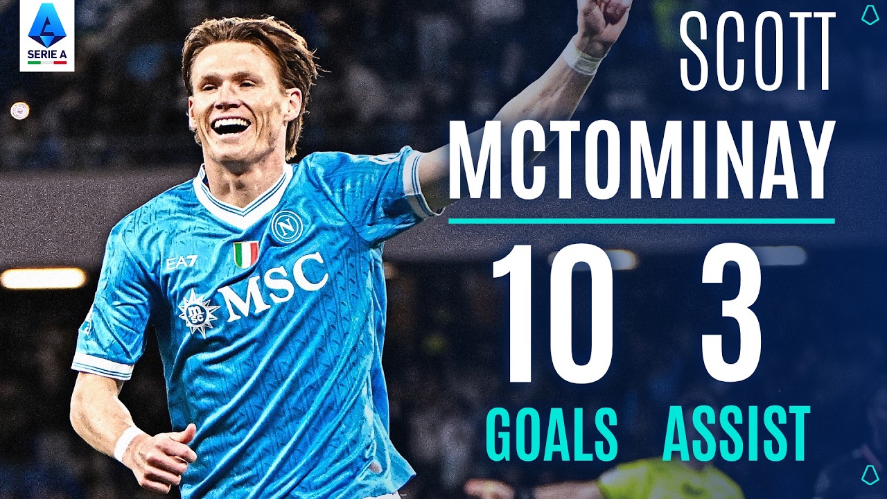 EVERY SCOTT MCTOMINAY GOAL & ASSIST ⚽🔥