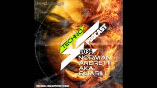 Art Style: Techno | Podcast #036 : Norman Andretti aka. Quarill [Part 3: Hardtechno]