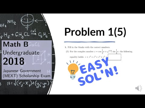 Complex Numbers Euler's Formula - MEXT Math B 2018 Scholarship Exam Solution - Problem 1(5)