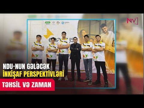 TƏHSİL VƏ ZAMAN 11.08.2025