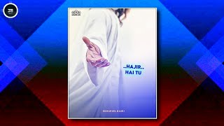 Hajir Hai Tu 🎶॥ Best Yeshu Masih Songs Status