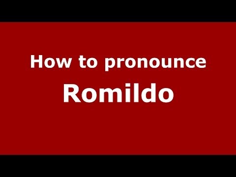 How to pronounce Romildo (Brazilian Portuguese/São Paulo, Brazil)  - PronounceNames.com