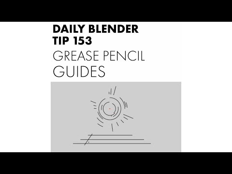 Daily Blender Tip 153 - Grease pencil guides