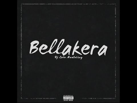 Bellakera - Dj Lalo Monterrey (PerreoDeluxe)
