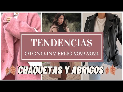 MODA – Tendencias otoño invierno 2023 2024 CHAQUETAS y ABRIGOS de   Nueva temporada