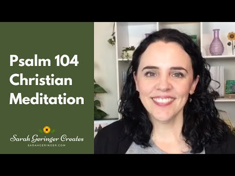 Psalm 104 Christian Meditation