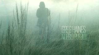 Greg Haines — Nueblo Pueblo