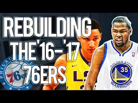 NBA 2K16 MyLEAGUE: REBUILDING THE 2017 PHILADELPHIA 76ERS - BEST TEAM EVER? - INSANE TRADES!