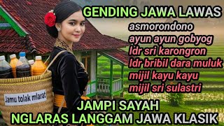 Download lagu NGLARAS GENDING JAWA LAWAS ~ ASMORONDONO ~ AYUN AYUN GOBYOG ~ KAGEM JAMPI SAYAH mp3