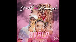 Download lagu S'22kile feat Malungelo - Uvalo mp3