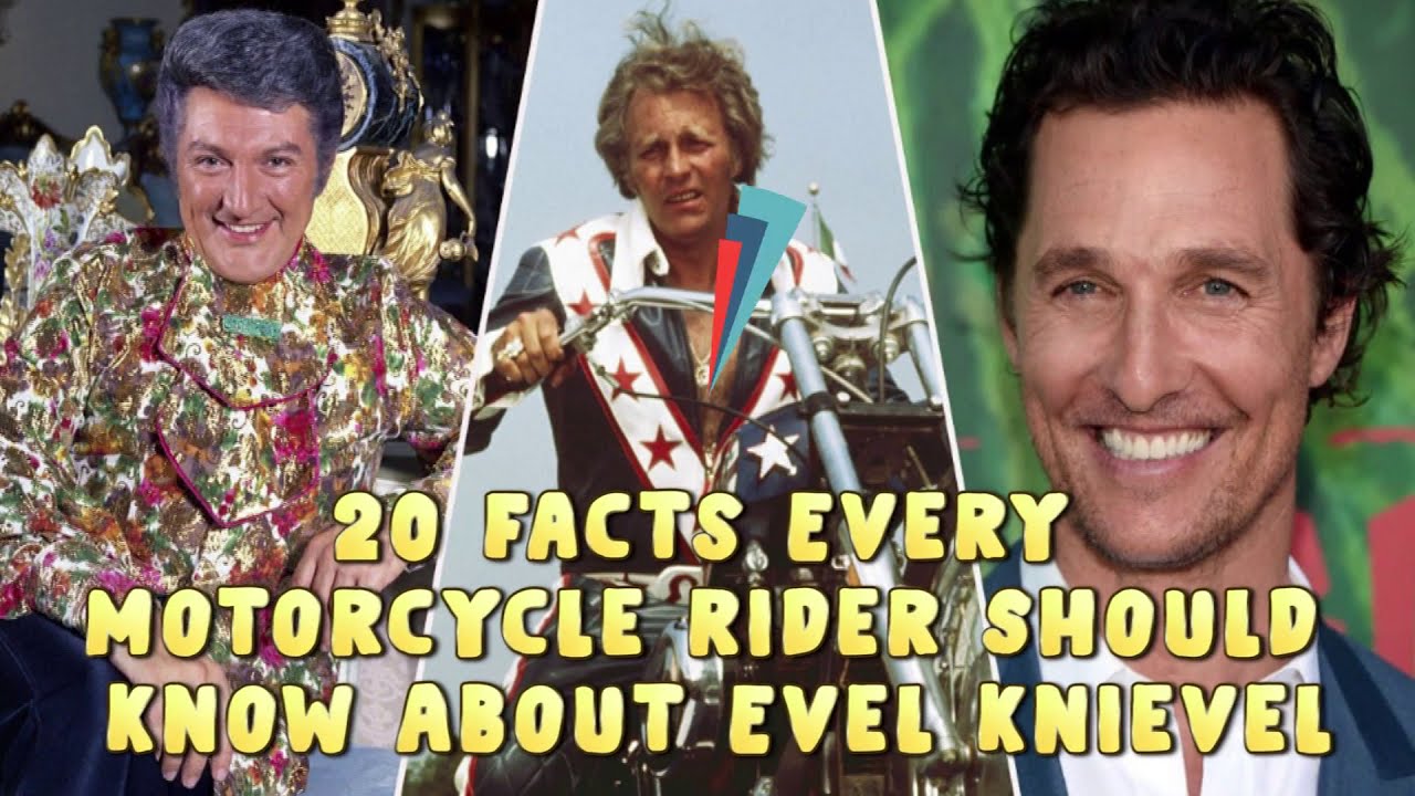 20 Facts Every Motorcycle Rider Should Know About Evel Knievel