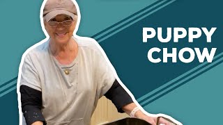 Quarantine Cooking: Puppy Chow Recipe