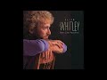 Keith Whitley - Flying Colors