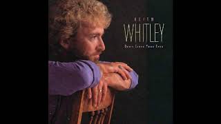 Keith Whitley - Flying Colors