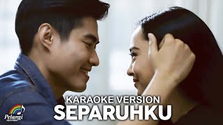 Nano - Separuhku (Official Karaoke Video)