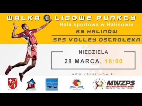 🔴🎦🏐 KS Halinów 🆚 SPS Volley Ostrołęka 📆(28/03/2021)