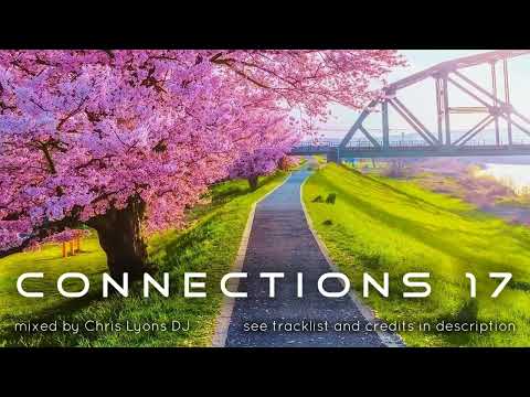 Connections 17: Melodic Progressive House DJset (Mar 2022)