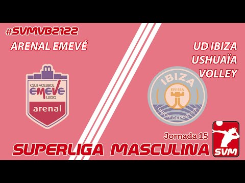 SVM 21/22 | Arenal Emevé vs UD Ibiza Ushuaïa Volley