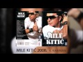 Mile Kitic Karavan Audio 2008