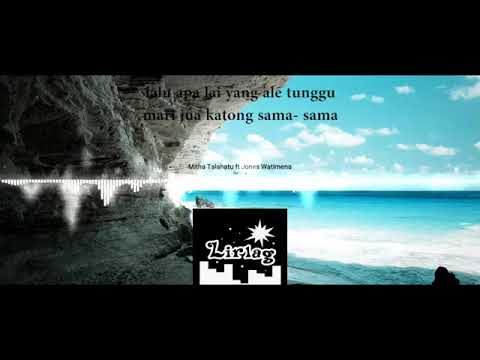 Mitha Talahatu ft  Jones watimena IKO BETA