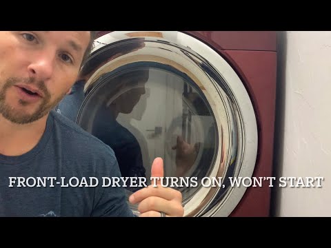Front Load Dryer Turns On, Doesn’t Start