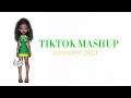 Tiktok Mashup November 2024 NOT CLEAN