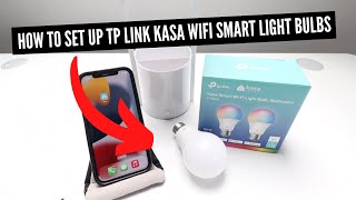 How to Set Up TP Link Kasa Smart Light Bulb