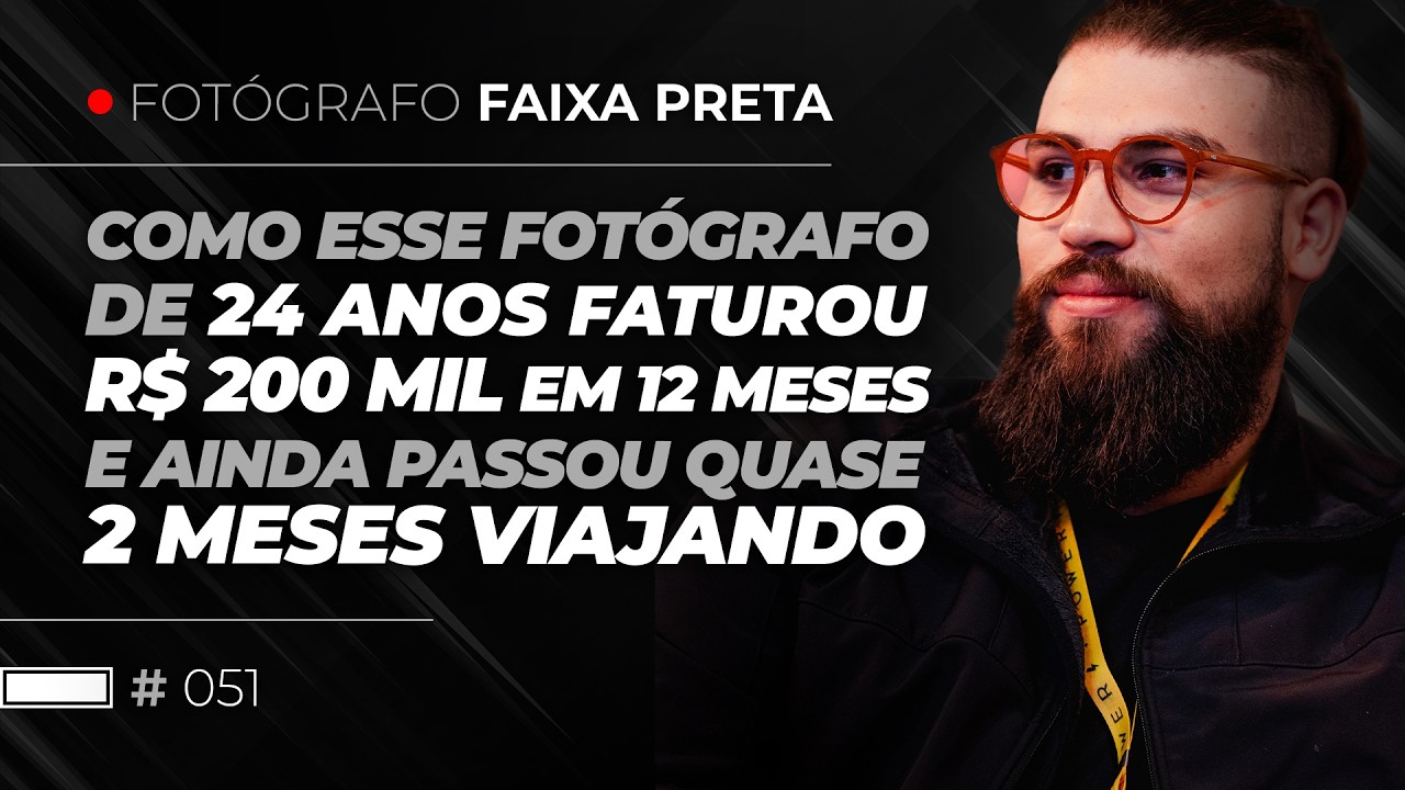Como esse fotógrafo faturou R$ 200 mil no ano e ainda passou quase 2 meses viajando fora do Brasil?