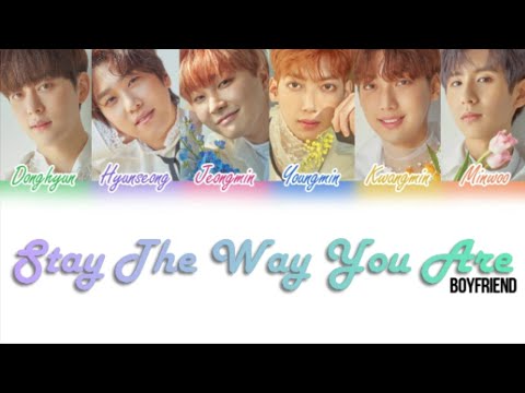 Boyfriend (보이프렌드) - Stay The Way You Are [Color Coded Lyrics Kan|Rom|Eng]