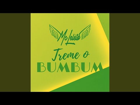 Treme o Bumbum (Gordinho Bolado Remix)