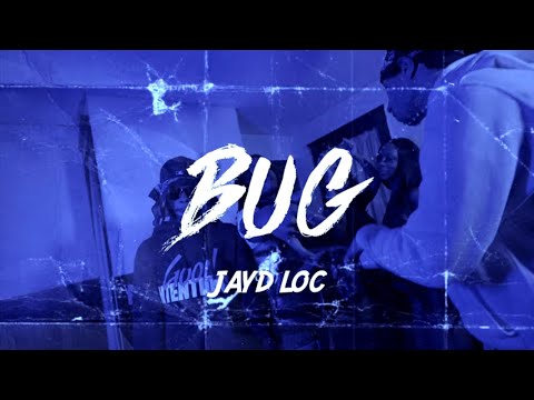 JayD Loc - Bug (Lyric Video)