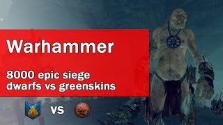 Epic 8000 dwarfs vs greenskins in siege battle 4K - Warhammer Total War