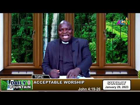 DAILY FOUNTAIN DEVOTIONAL OF JANUARY 29, 2023 - THE VEN. JOEL OYELEYE