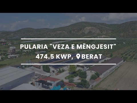 Impiant fotovoltaik 474.5 kWp - Pularia "Veza e Mëngjesit", Berat.
