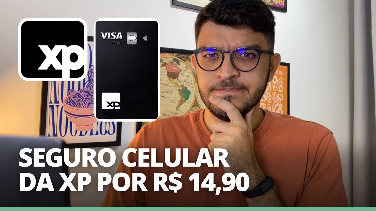 Seguro celular r$14,90 2025: vale a pena? oferta xp