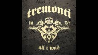 Tremonti - Leave It Alone