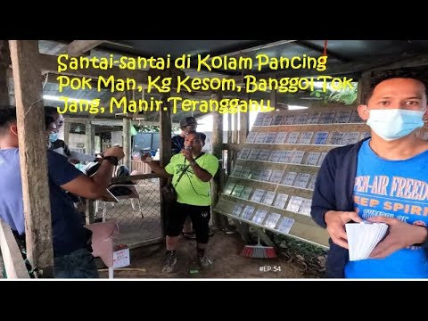 5 BintangTerbaik Pengurusan Kolam Pancing Pok Man,Kg Kesom,Banggol Tok Jang, Manir,Terangganu#EP54#5