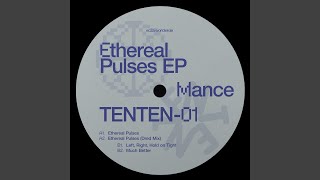 Mance - Ethereal Pulses video
