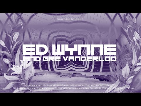 Kscope Podcast #148 - Ed Wynne @OzricTentaclesOfficial dives into Tumbling Through The Floativerse