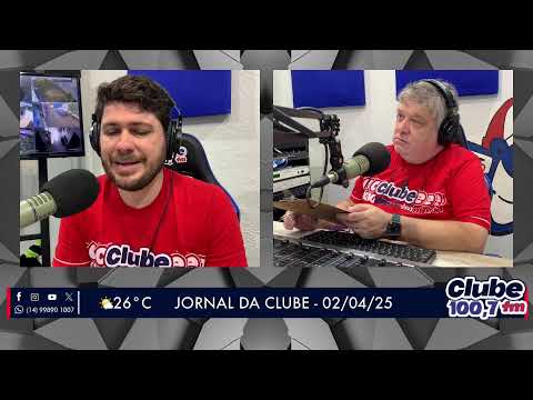 Jornal da Clube - 02/04/2025 - Edição da Manhã