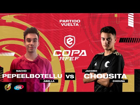 ⚽️ PEPEELBOTELLU VS CHOUSITA ⚽️ Semifinales PS4 Noreste eCopa RFEF 2021 - Partido de Vuelta