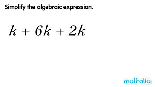 Simplifying Algebraic Expressions (1)