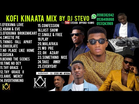 KOFI KINAATA MIX BY DJ STEVO